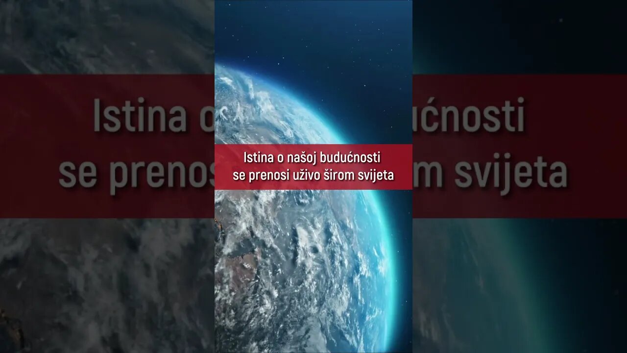 Istina o našoj budućnosti se prenosi uživo širom svijeta