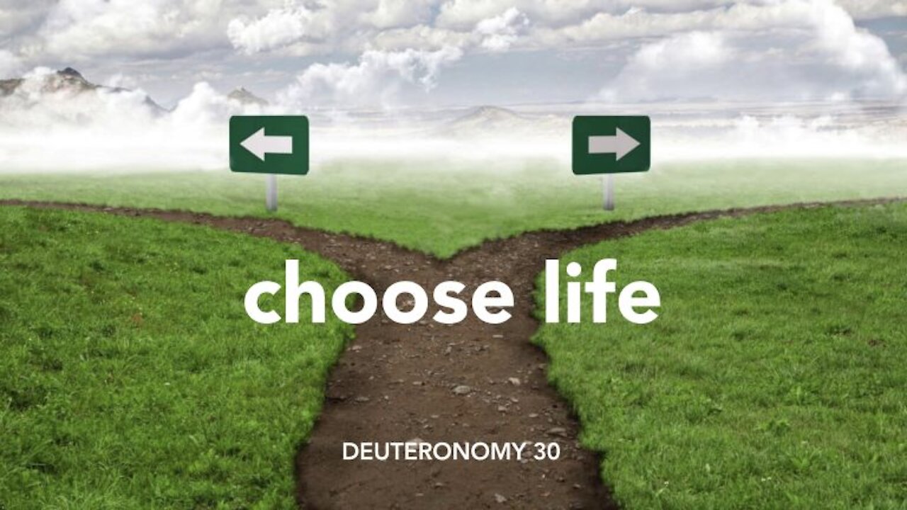 Choose Life ~ He IS Sovereign In ALL Things