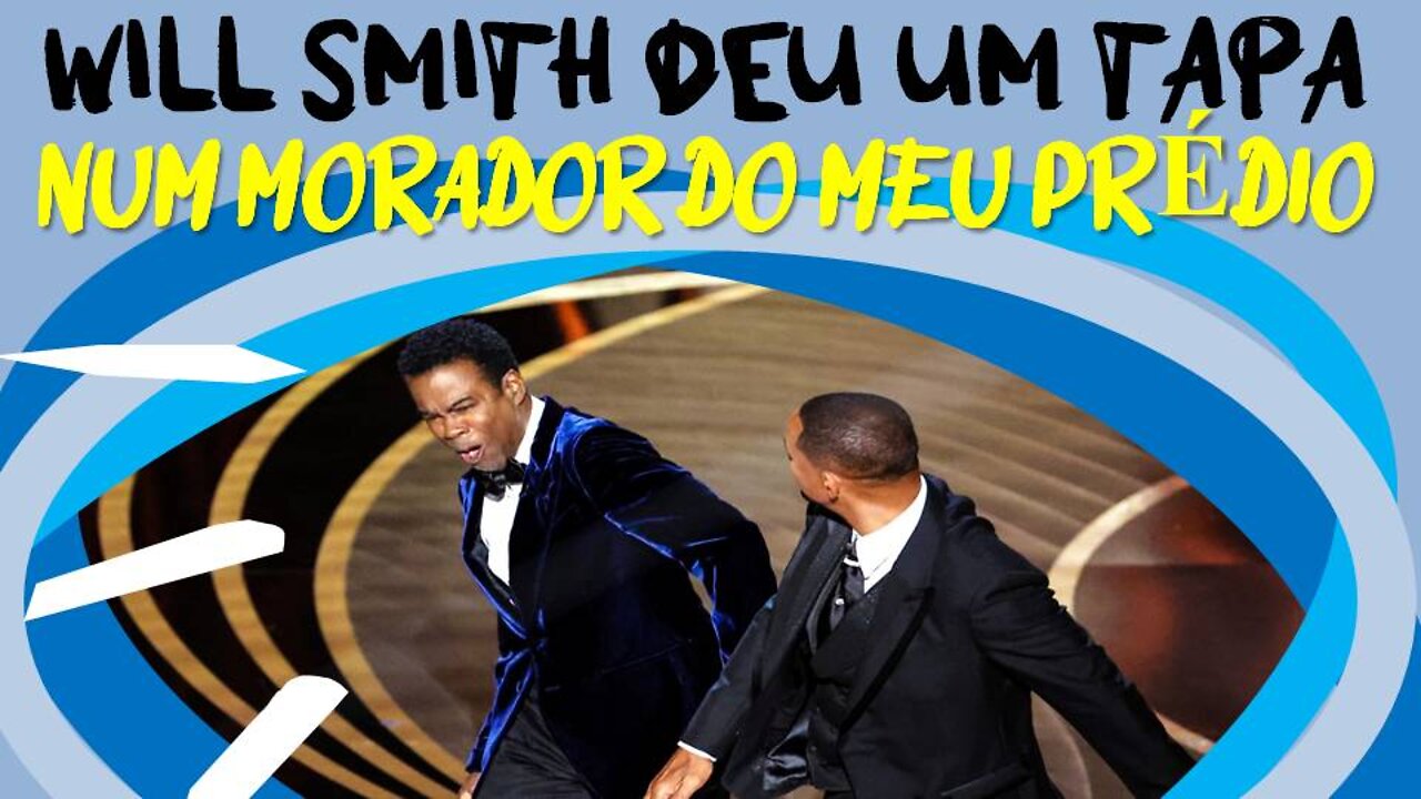 Will Smith Slapping on my neyghbour ! Will Smith agrediu um vizinho !