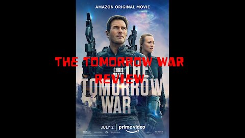 The Tomorrow War Review