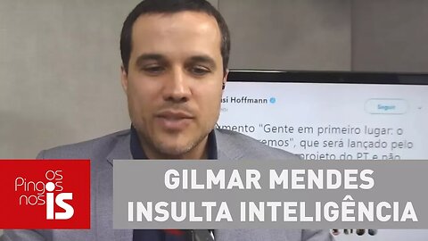 Felipe Moura Brasil: Gilmar Mendes insulta inteligência dos brasileiros