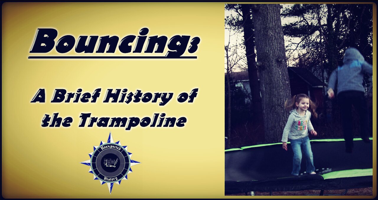 Bouncing: A Brief History of the Trampoline