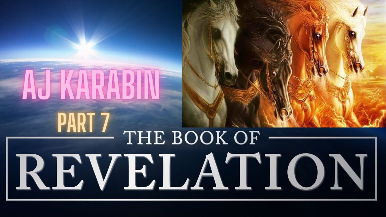 AJ Karabin - The Book Of Revelation 7