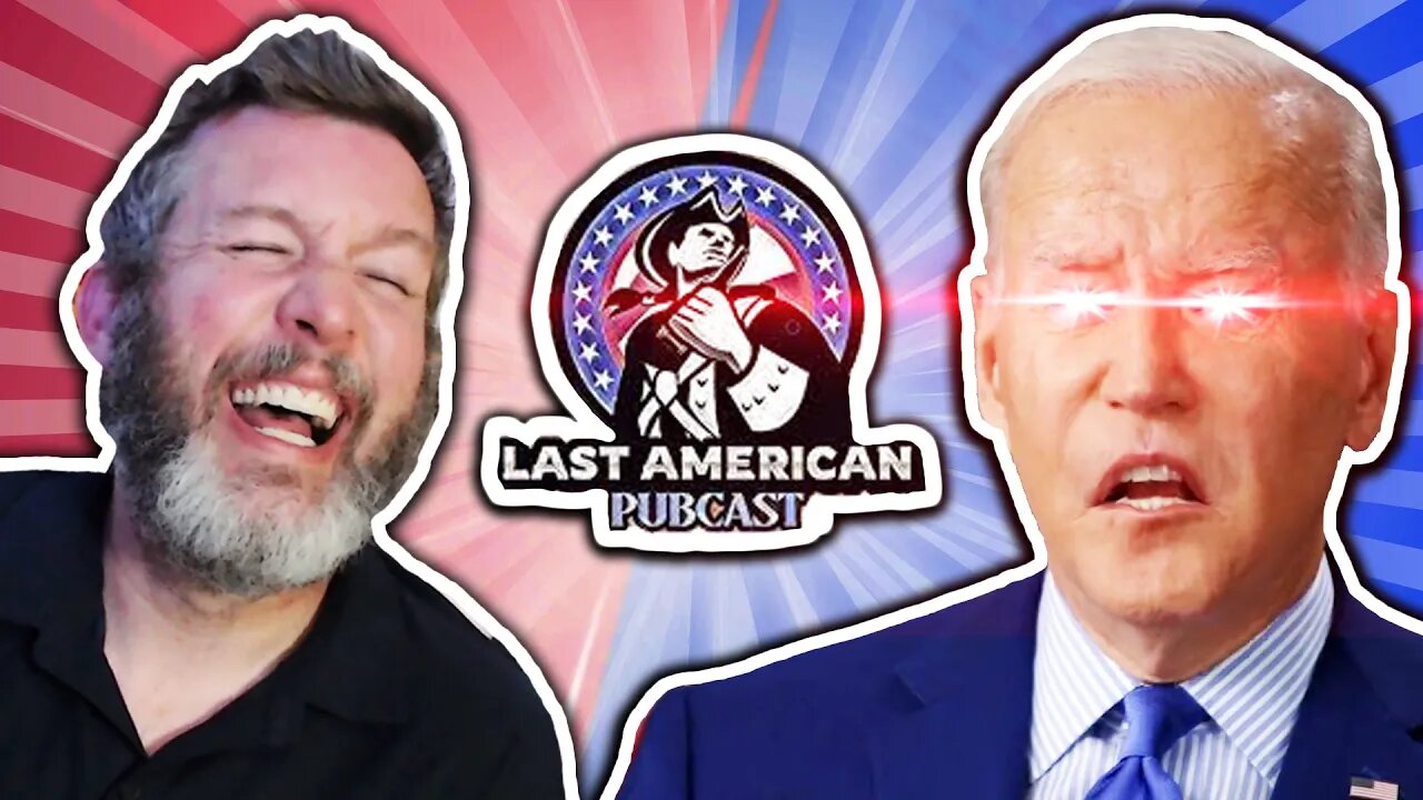 Joe Biden is Going FULL Authoritarian (Feat. Last American Pubcast)