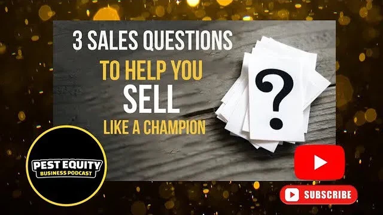 SELL LIKE A CHAMPION!!🏆3 SALES QUESTIONS TO HELP!!