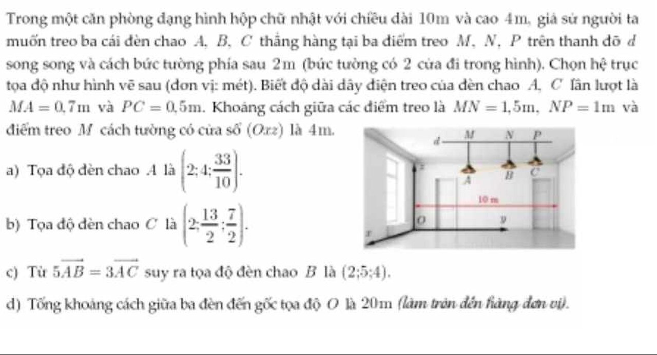 Toán 12: Trong một căn phòng dạng hình hộp chữ nhật với chiều dài 10m và cao 4m