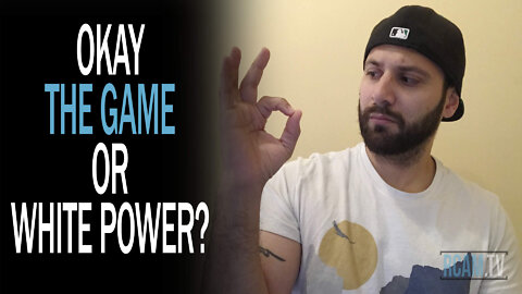 Okay, The Game or White Power? | Ep. 7