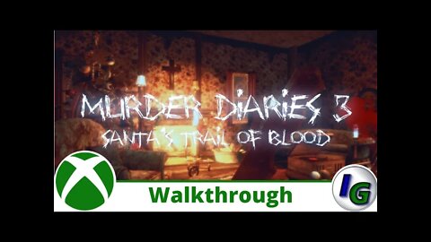 Murder Diaries 3: Santa's Trail of Blood Walkthrough on Xbox