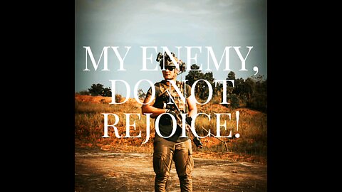 MY ENEMY,DO NOT REJOICE!!!WAR CREED||MICAH 7:7-9 #spiritualwarfare #creed #faith #salvation