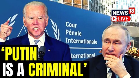 Joe Biden Says Arrest Warrant Against Vladimir Putin Is 'Justified' | Russia US News | News18 LIVE