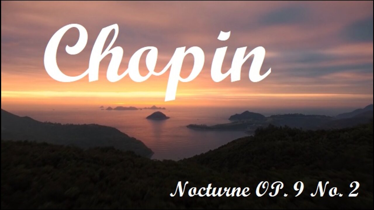 Chopin Nocturne Op 9, No. 2 (1 hour) Classical Piano Music for Relaxation