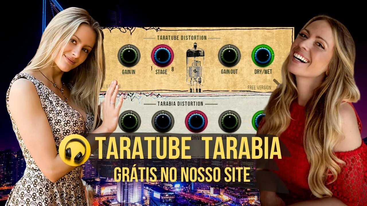 Vst Plugin Grátis - Taratube e Tarabia