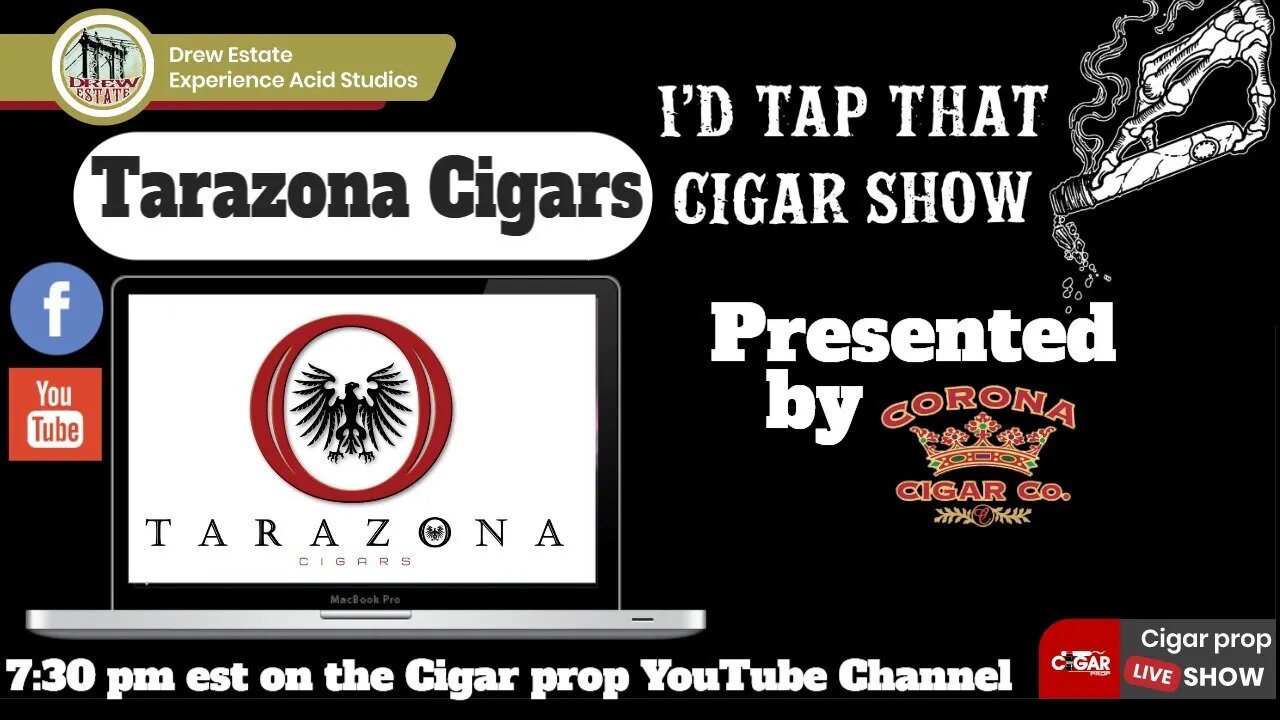 Tarazona Cigars, I'd Tap That Cigar Show Episode 104