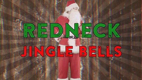 (Buddy Brown) REDNECK JINGLE BELLS