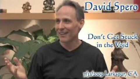 David Spero - Don't Get Stuck in the Void