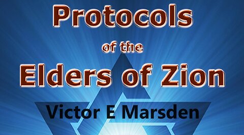 Protocols of the Elders of Zion by Victor Marsden Read Aloud 1905