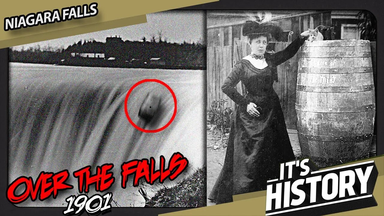 Why a Woman was the first to go over the Niagara Falls in a barrel - IT'S HISTORY