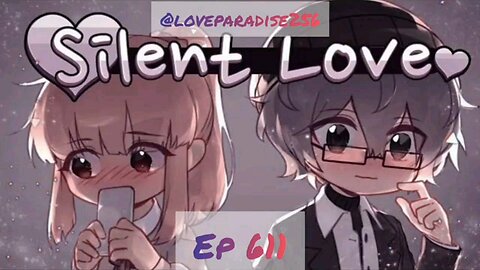 Silent Love Episode 611 Viral Pocket FM Story Video