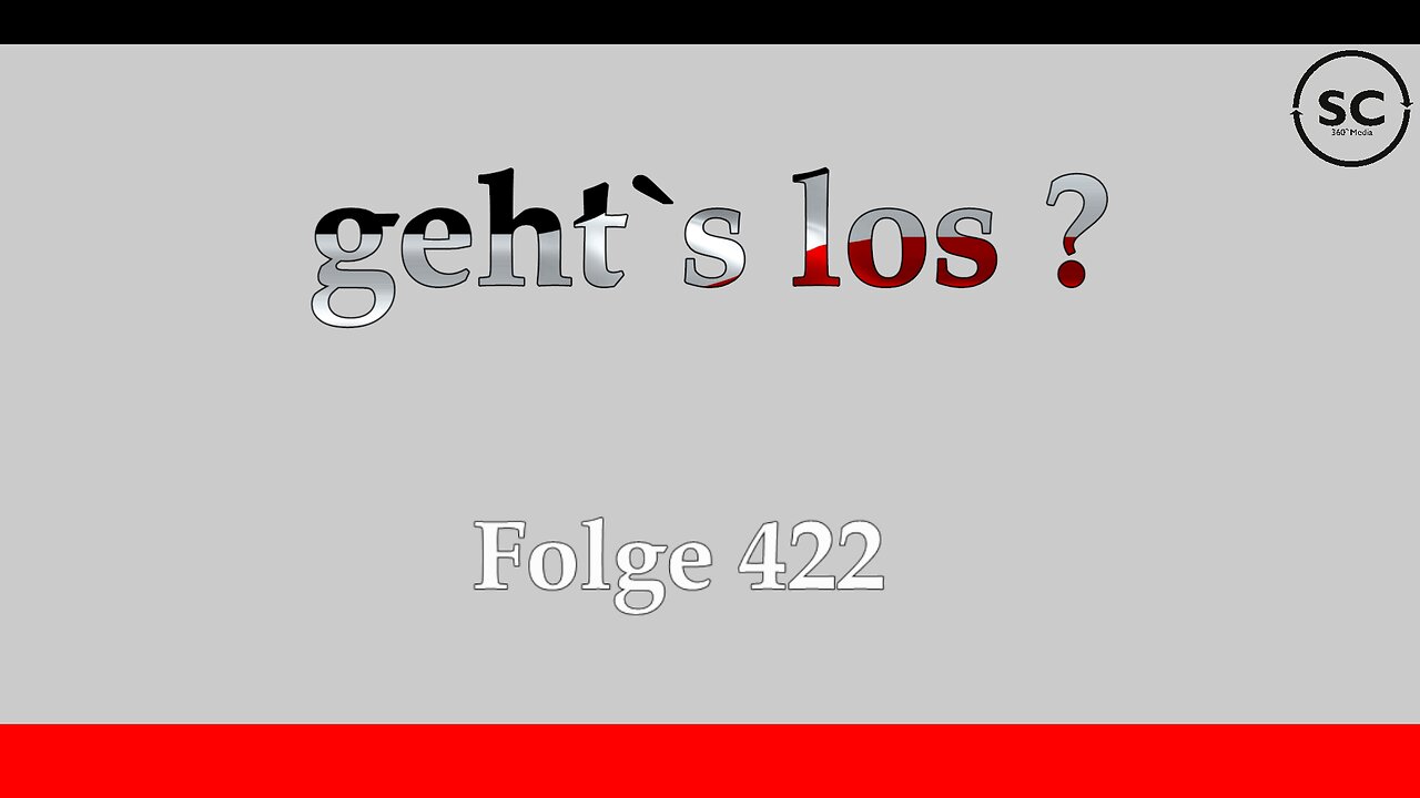 geht`s los ? Folge 422