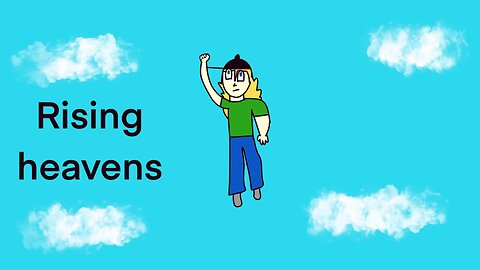 Rising heavens
