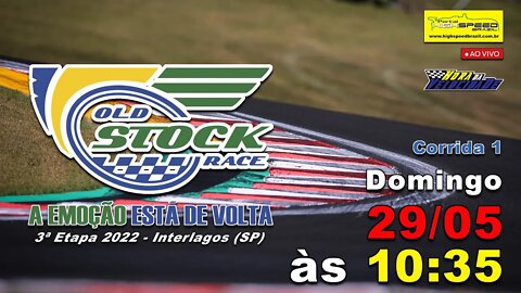 OLD STOCK RACE | Corrida 1 - 3ª Etapa 2022 - Interlagos (SP) | Ao Vivo