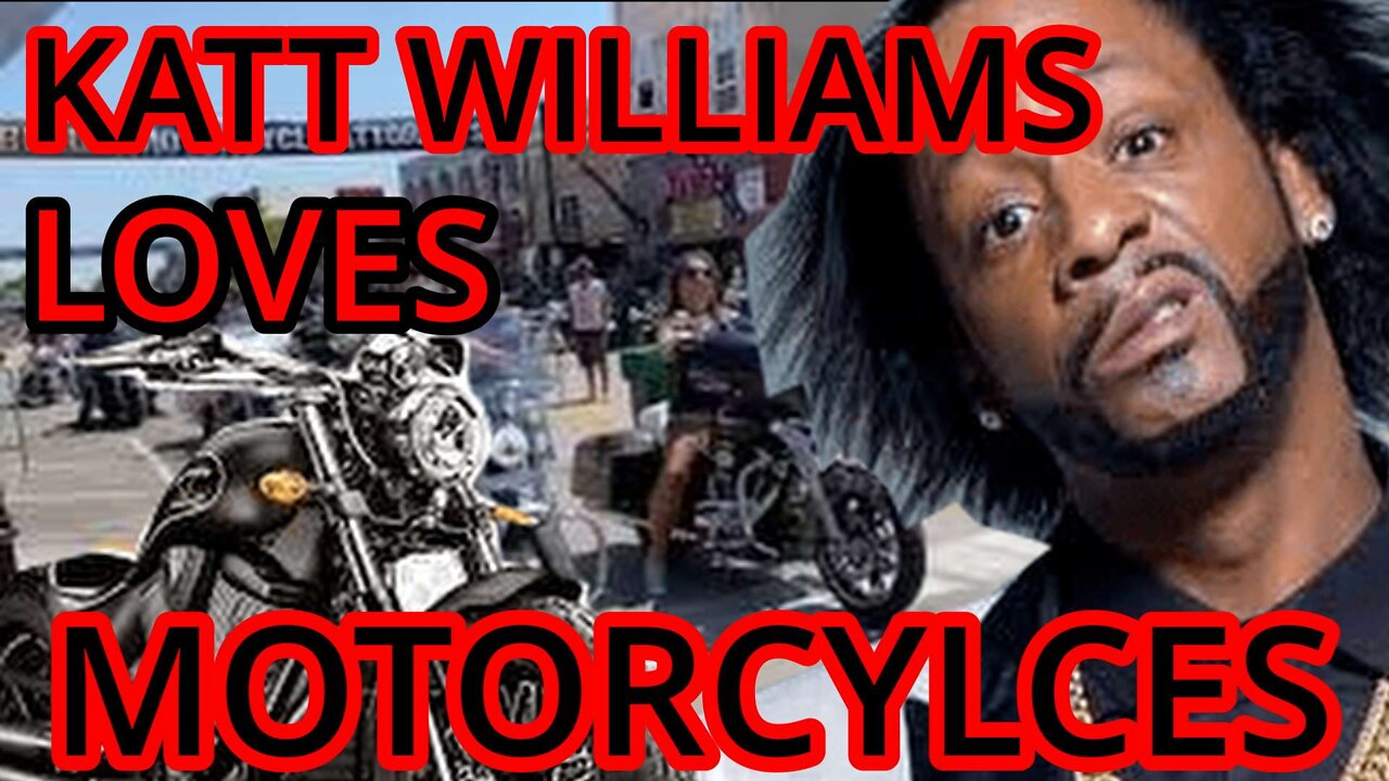 KATT WILLIAMS LOVES MOTORCYCLES