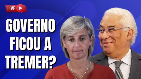 DEPOIS DE MARTA TEMIDO, CAI O GOVERNO? // Live #61