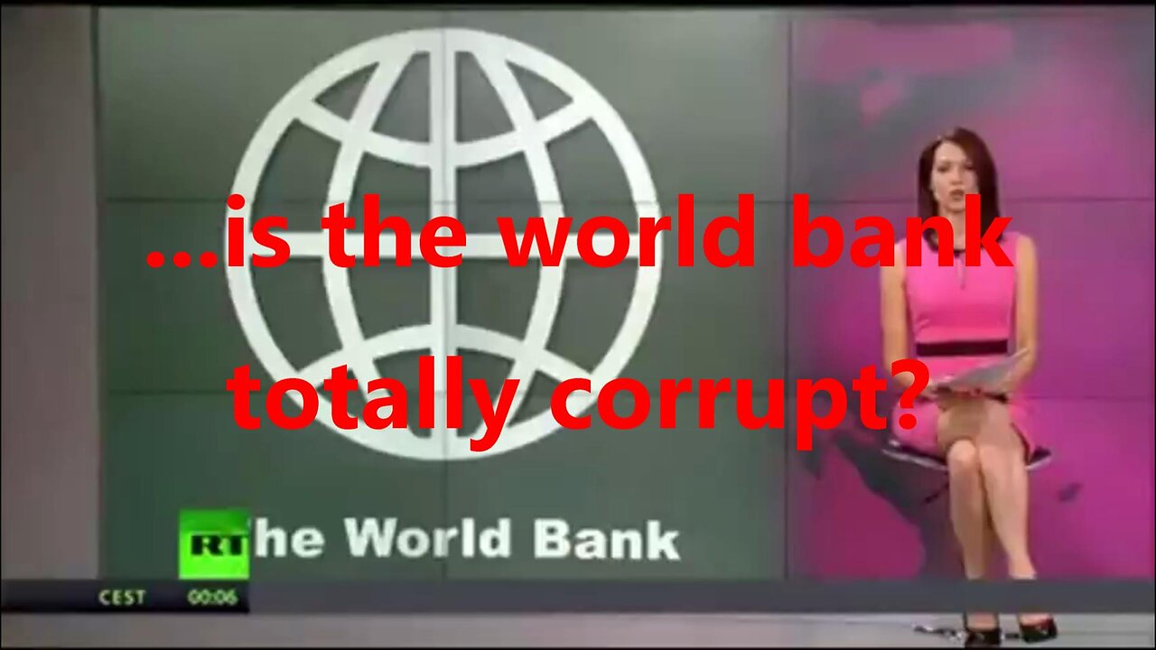 ...is the world bank totally corrupt?