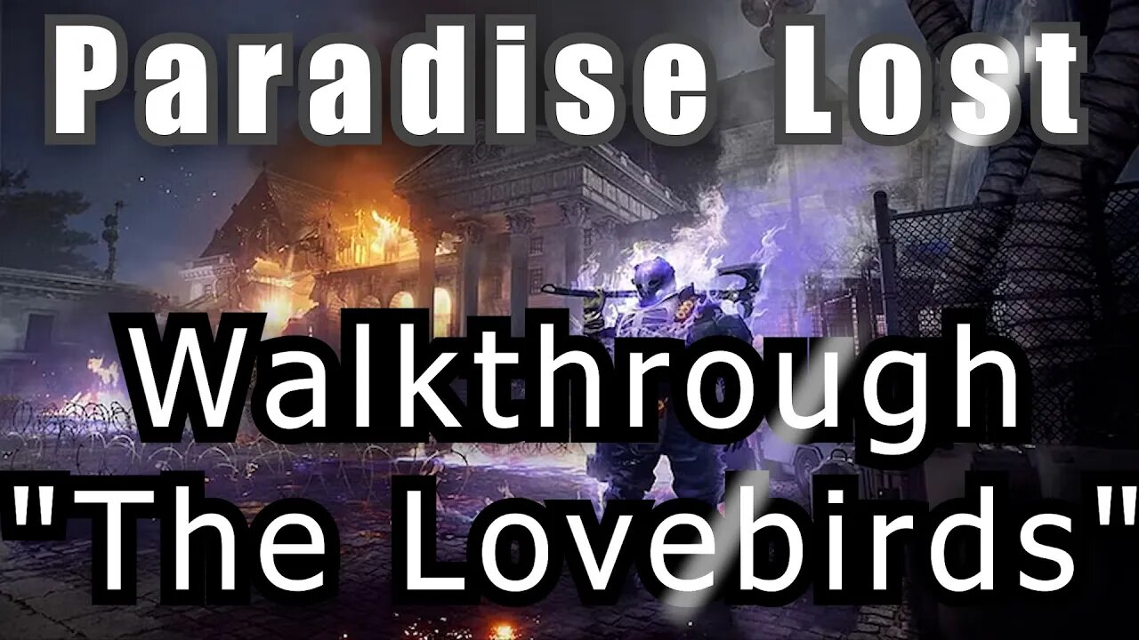 Division 2: Incursion - Area 4 "The Lovebirds"