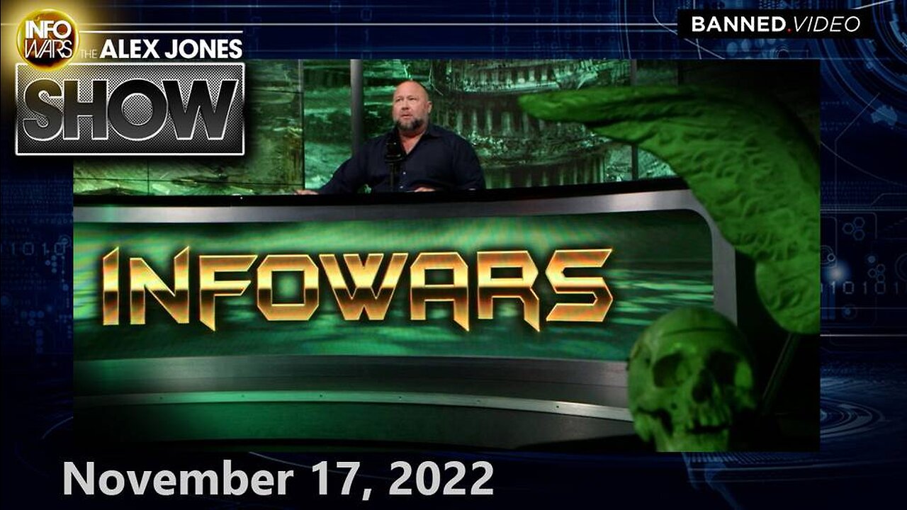 EMERGENCY LIVE BROADCAST: Globalist Plan to Replace Americans With Permanent Underclass EXPOSED – ALEX JONES SHOW 11/17/22