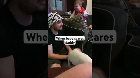 When baby scares daddy #shorts