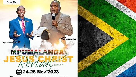 Mpumalanga [South Africa] for Jesus Christ Revival with Dr Ian Ndlovu