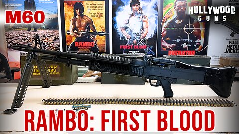 M60 - bring me the Gun of Rambo!