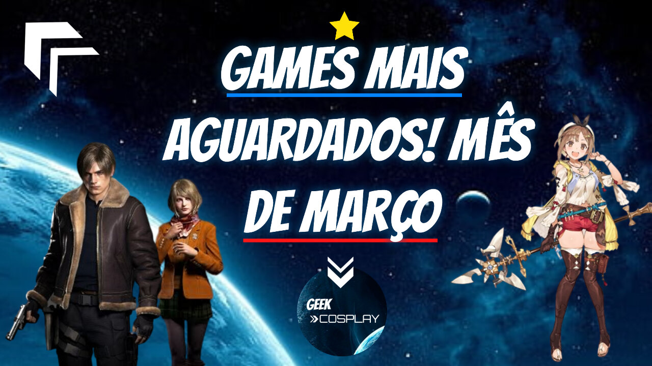 Os #Games Mais Aguardados! Mês de Março - #2023 #games #geek #playstation #xbox #nintendo #pc