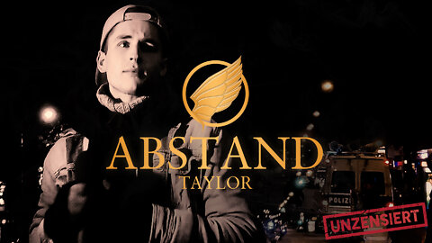 TAYLOR - A B S T A N D (Musikvideo)