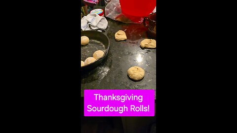 Thanksgiving Sourdough Rolls!