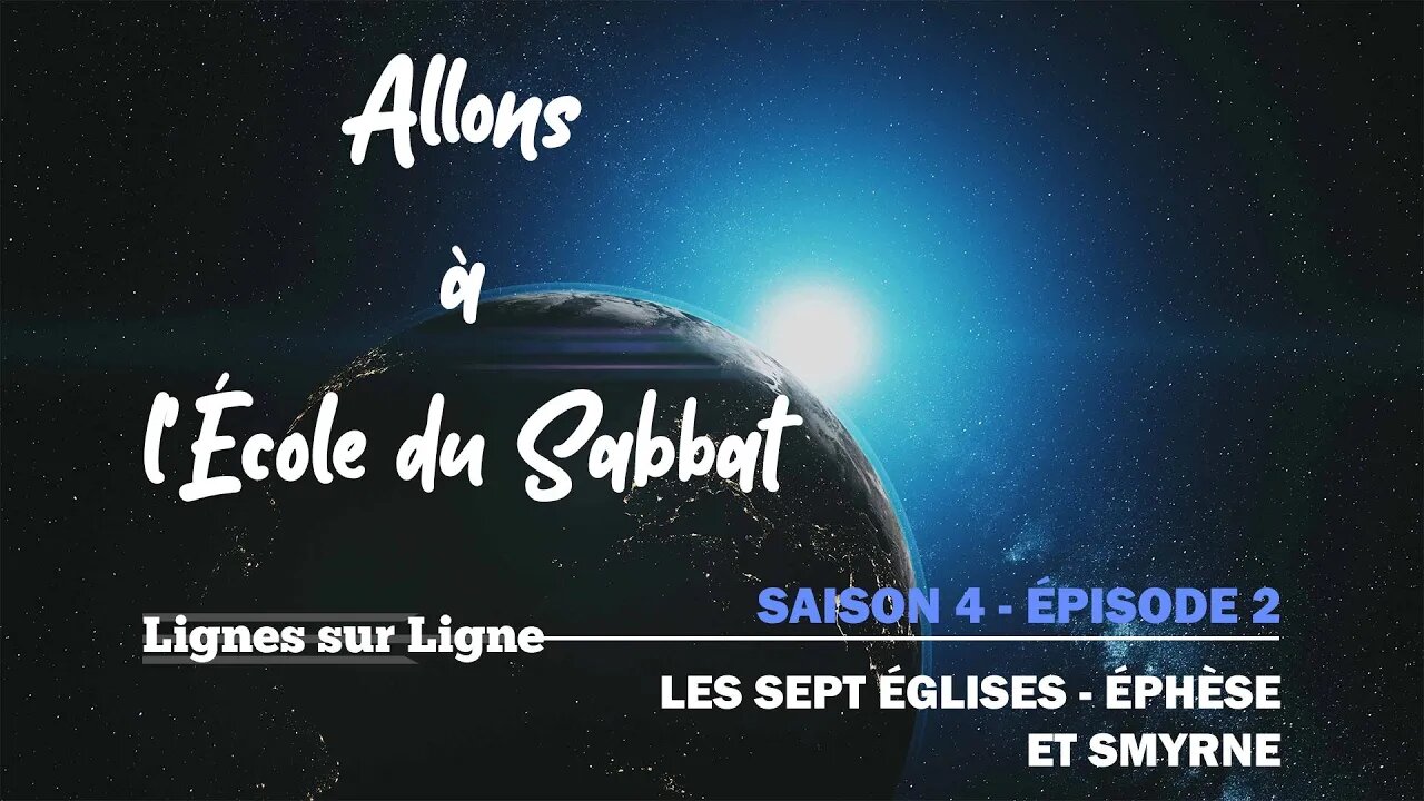 Les Sept Églises - Éphèse et Smyrne | Allons à l'École du Sabbat - Leçon 2 Q1 2021