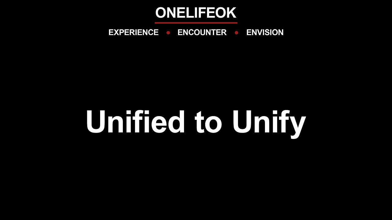 Unified to Unify - Sun 12/17/23