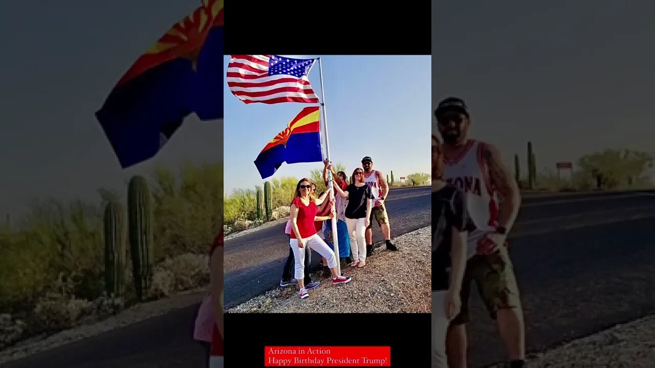 Arizona in Action Happy Birthday President Trump