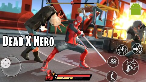 Dead X Hero: Crime City Fighting - for Android