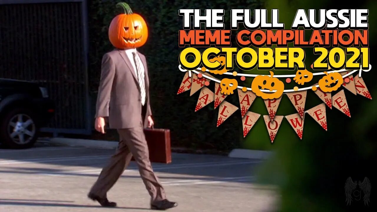 The Full Aussie Meme Compilation October 2021