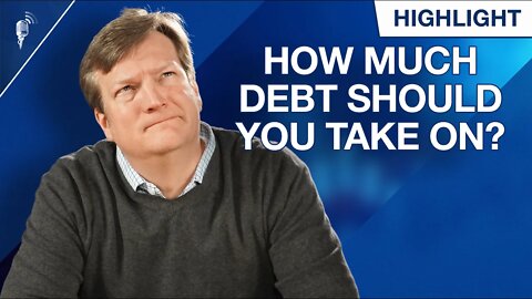 How Much Debt Should You Take On? (Or is Dave Ramsey Right?)