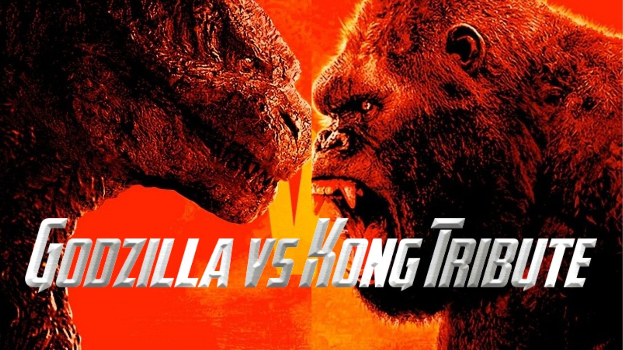 Godzilla vs Kong Tribute