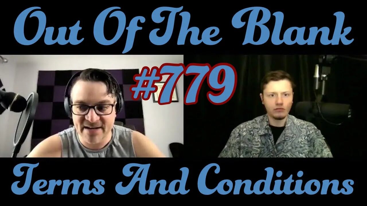 Out Of The Blank #779 - Terms And Conditions (Chris Morano)