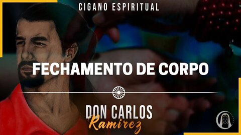 FAÇA A LUZ EM SUA VIDA | Cigano Don Carlos Ramirez