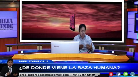 De donde viene la Raza Humana - EDGAR CRUZ MINISTRIES