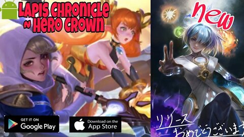 Lapis Chronicle ~ Hero Crown(Rapicle) - for Android | iOS