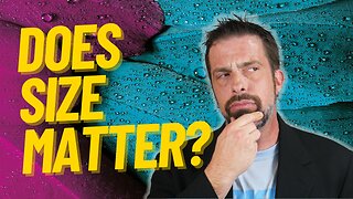 Does Size Matter?