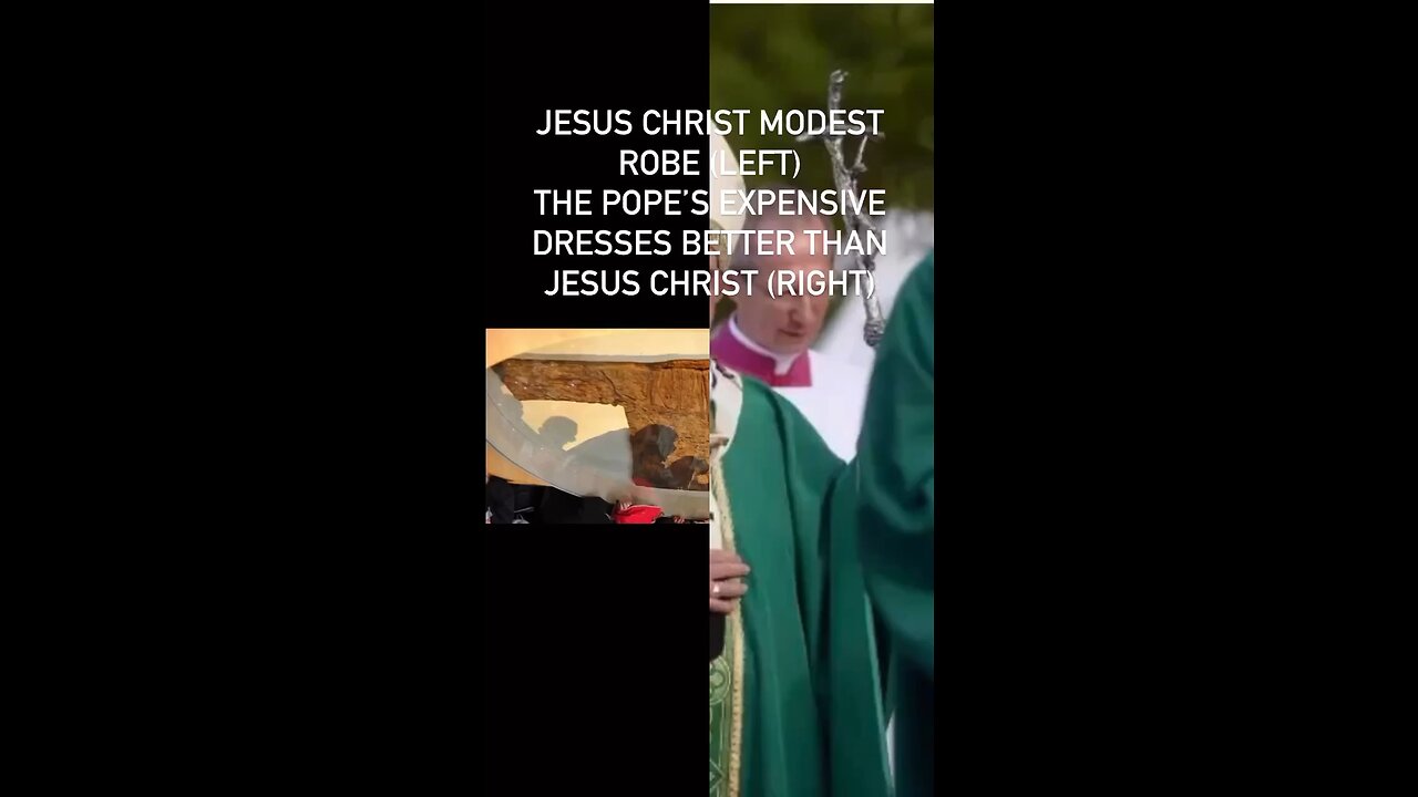 Jesus Christ was a simple man but look at the Pope