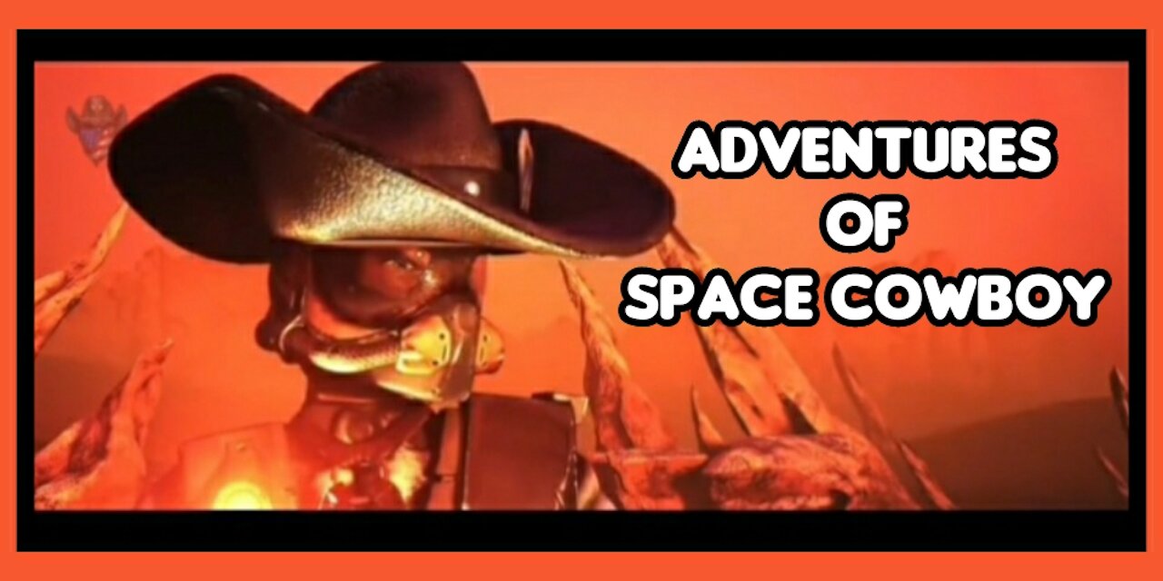 Adventures of Space Cowboy
